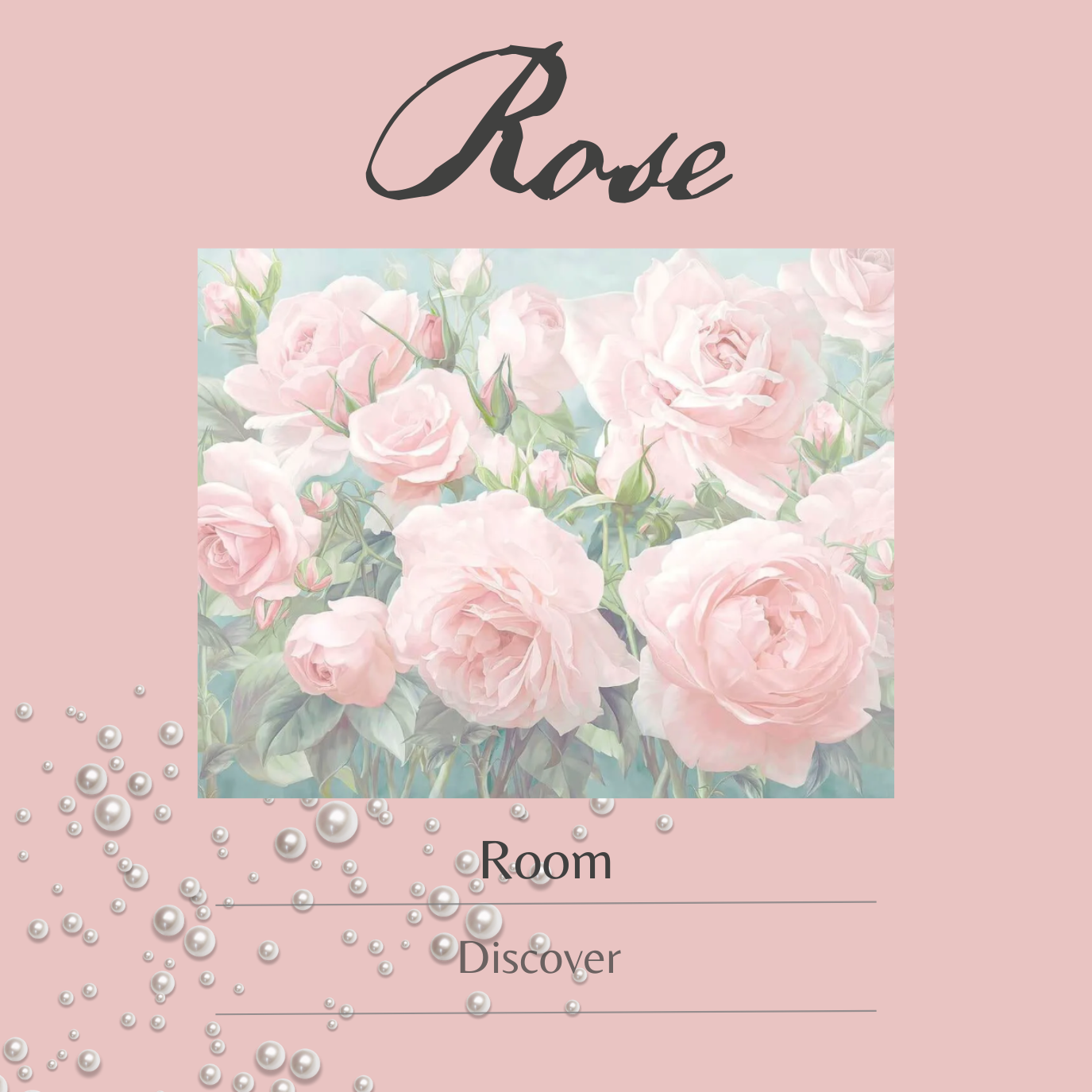 Rose room